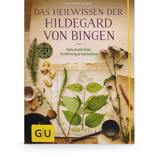Das Heilwissen der Hildegard von Bingen