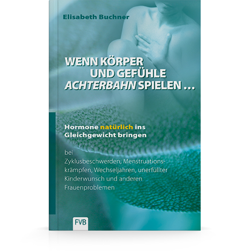 Wenn Körper und Gefühle Achterbahn spielen